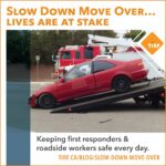 TIRF #MySafeRoadHome blog for slow down move over first responder and roadside worker safety