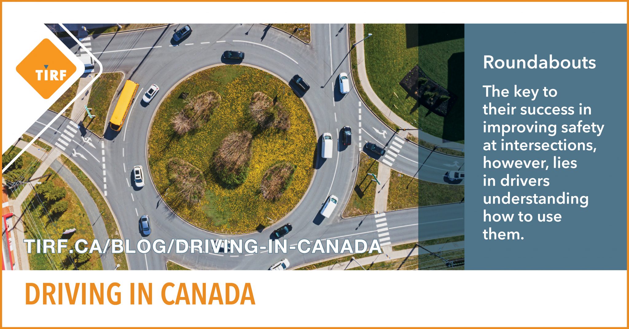 Driving in Canada - Traffic Injury Research Foundation