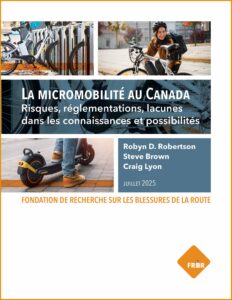 La micromobilité au Canada: Risques, réglementations, lacunes dans les connaissances et possibilités 